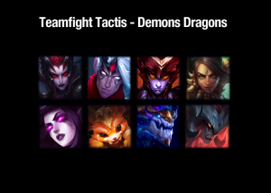TFT Demons Dragons Build