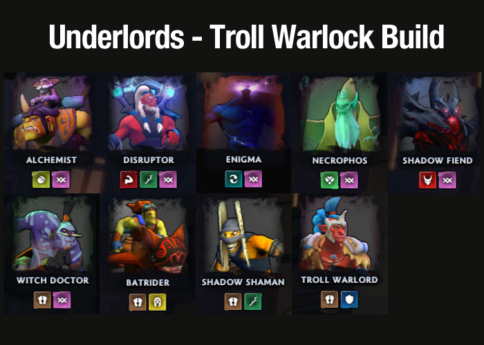 dota underlords builds 2021