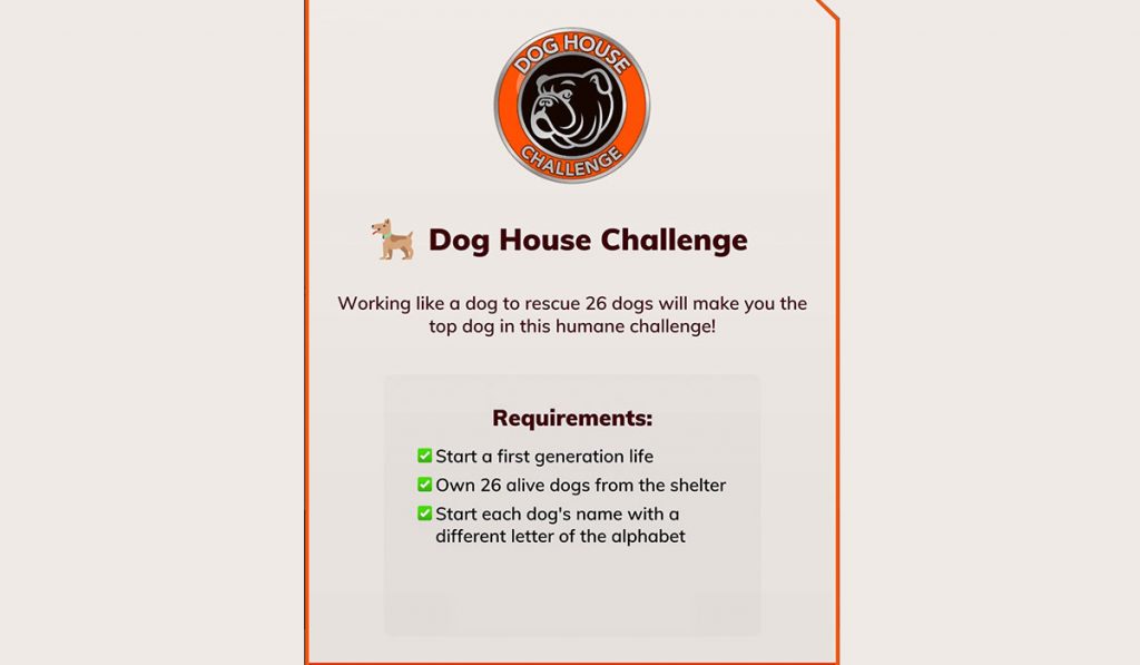 Dog House Challenge Requirements in BitLife