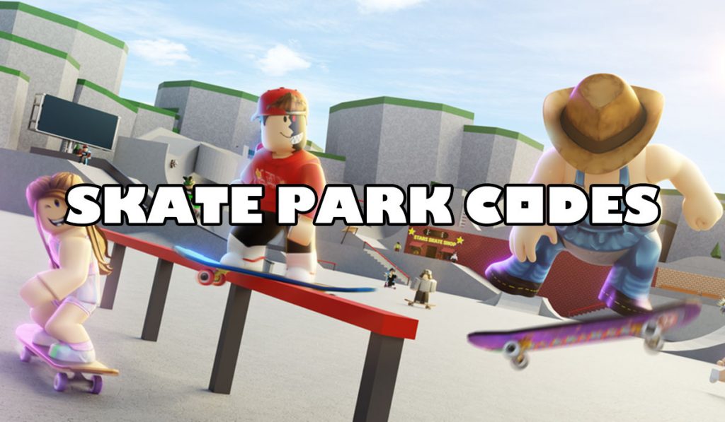 Roblox Skate Park Codes (March 2025)