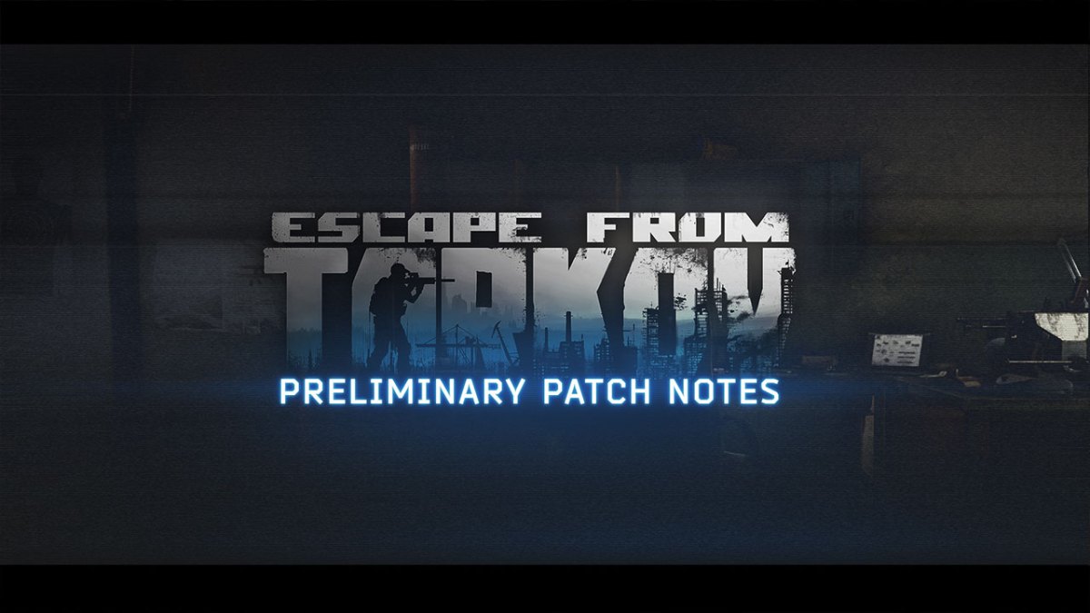Escape From Tarkov 0.12.10 Patch Notes