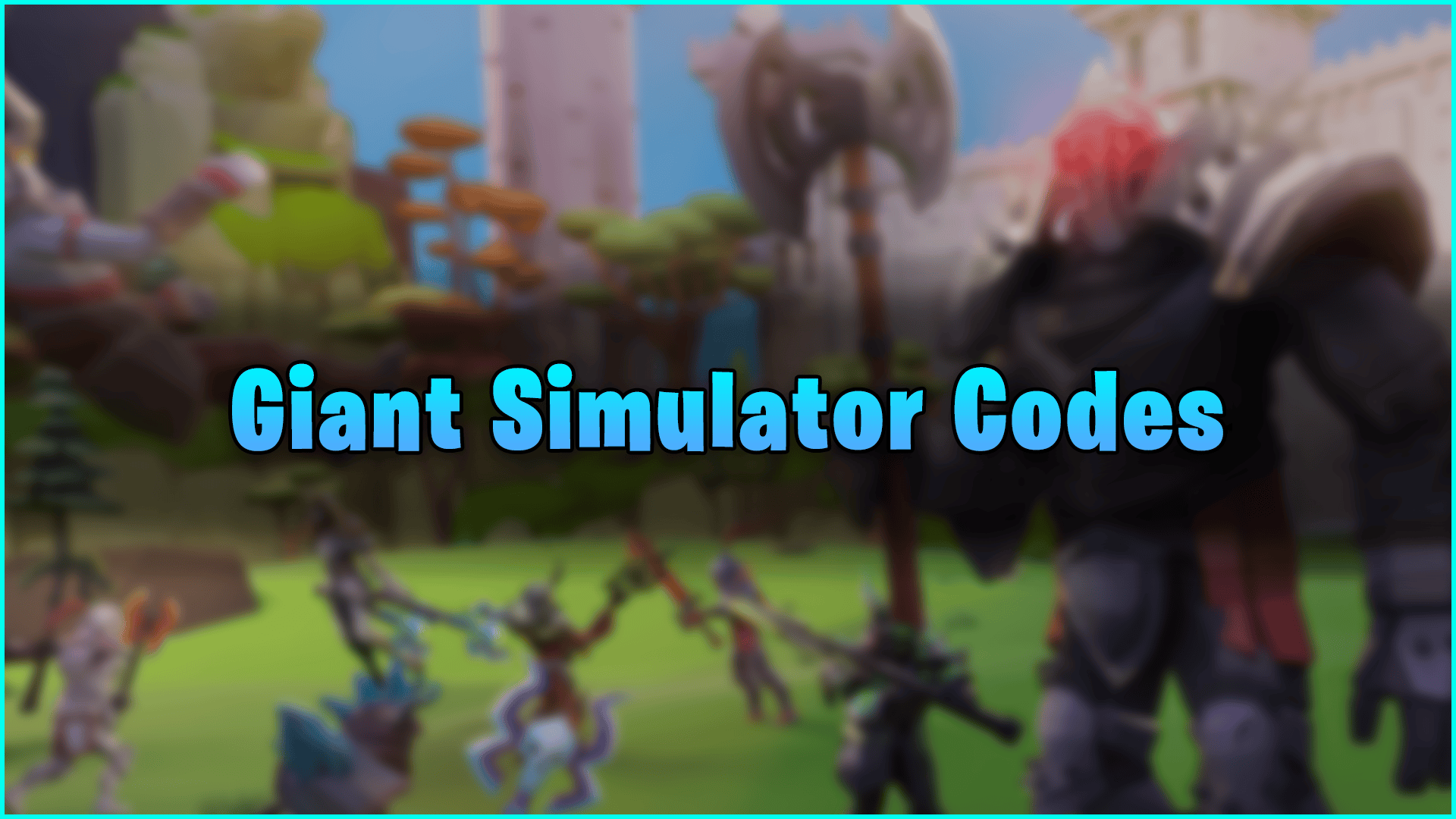 Giant Command Code Giant Simulator Codes – free Gold, Eggs, Snowflakes (August 2026)