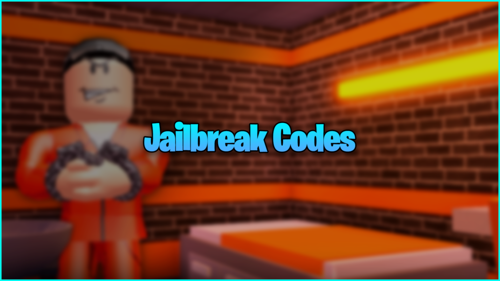 Jailbreak Codes