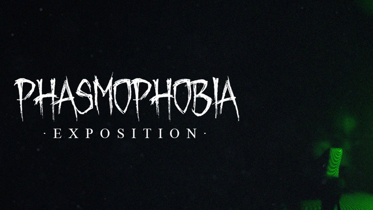 Phasmophobia August 26 Patch Notes (Update v0.3.0)