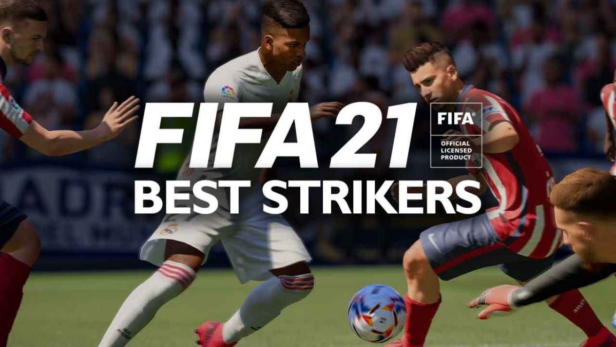 The best strikers in FIFA 21