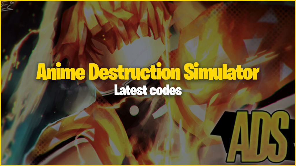 Anime Destruction Simulator codes