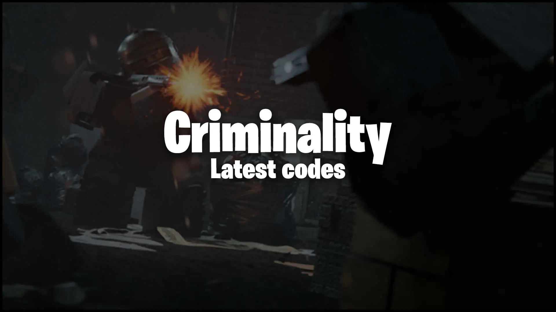 Criminality codes (March 2024) Roblox Criminality Codes for Cash and
