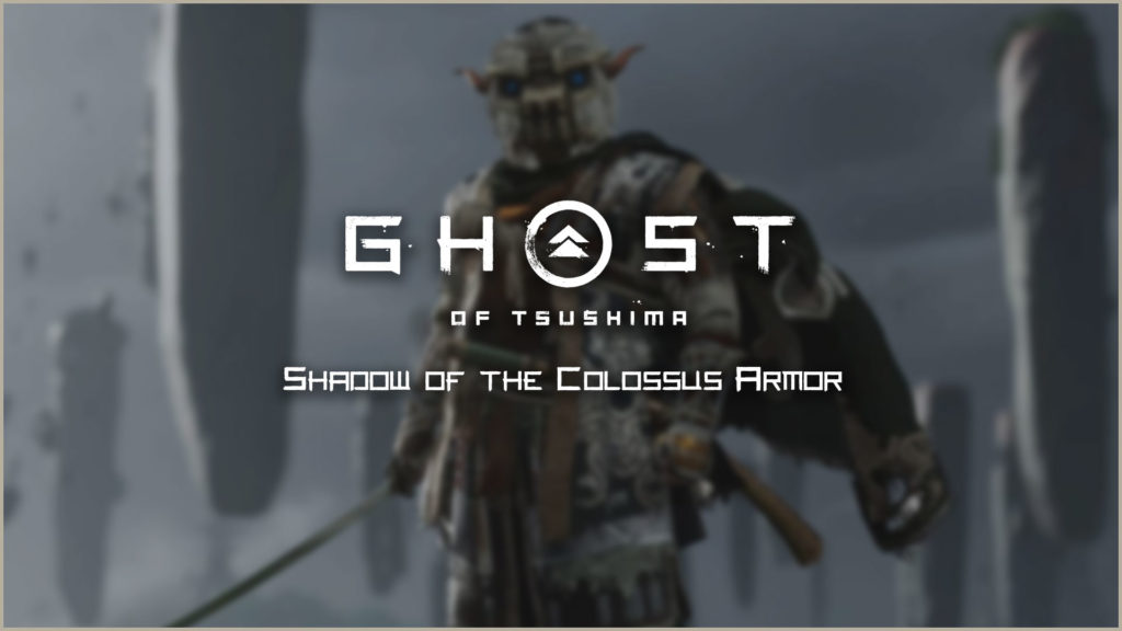 How to get the Shadow of the Colossus Armor in Ghost of Tsushima