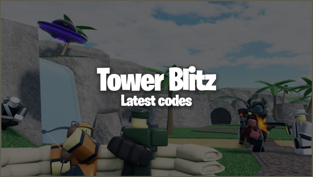 Tower Blitz codes