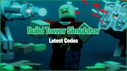 Build Tower Simulator Codes August 2023 