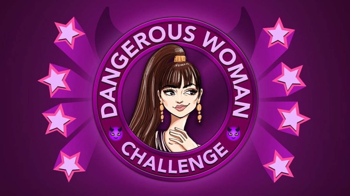 How to complete the Dangerous Woman Challenge in BitLife