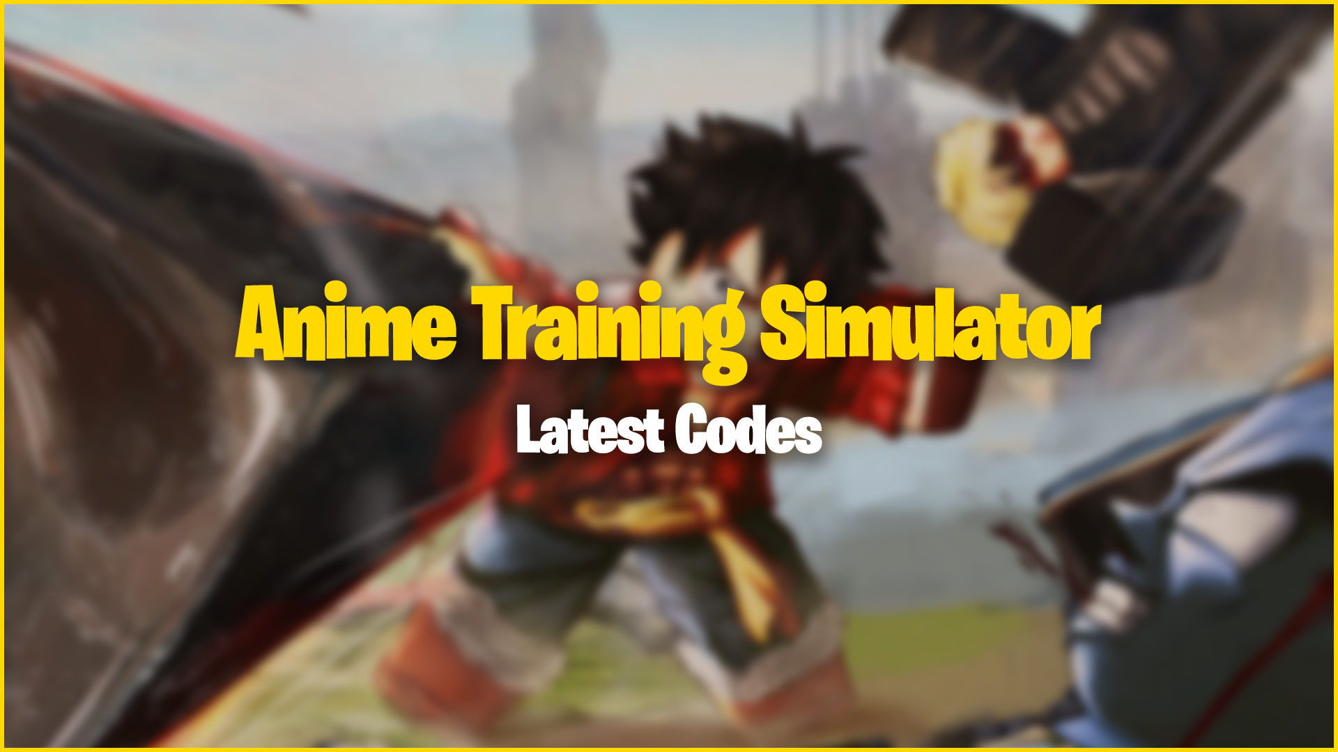 Anime Training Simulator Codes - Free Yen and More