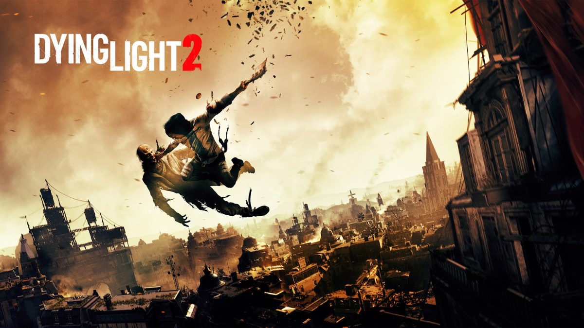 Dying Light 2 Has Gone Gold