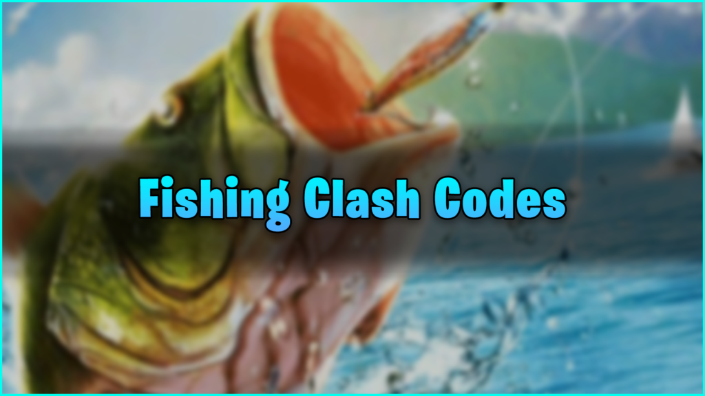 Fishing Clash Promo Codes (January 2024)