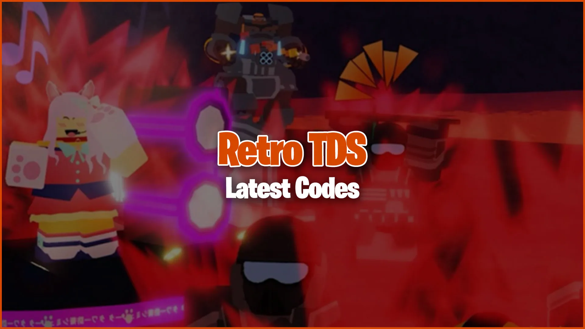 Retro TDS Codes [Update] - Try Hard Guides