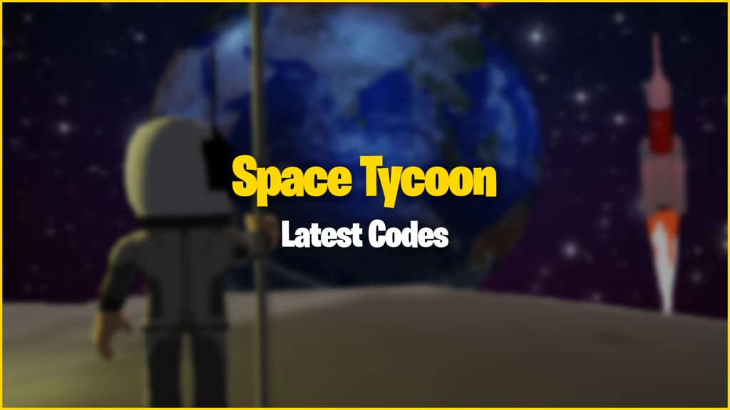 Samsung Space Tycoon Codes And Guide