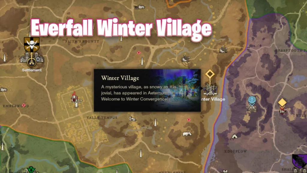 All Winter Village Locations in New World - Everfall