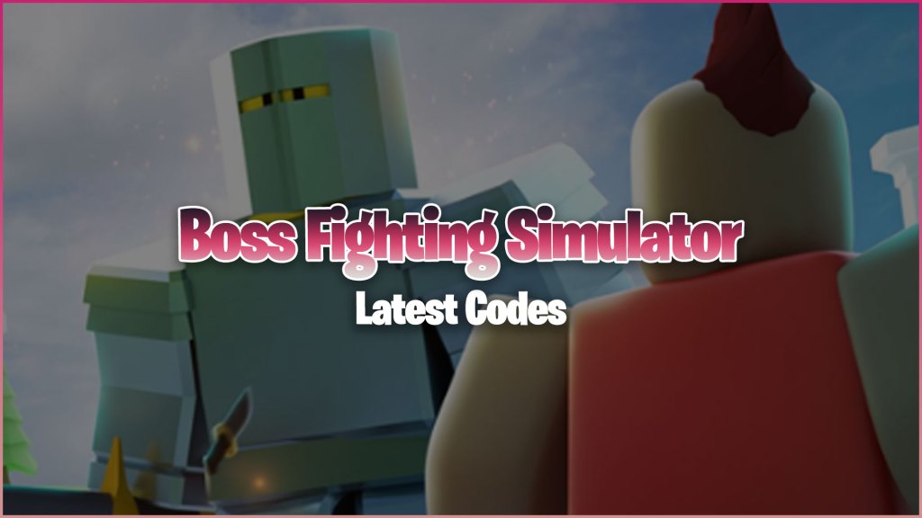 Boss Fighting Simulator Codes
