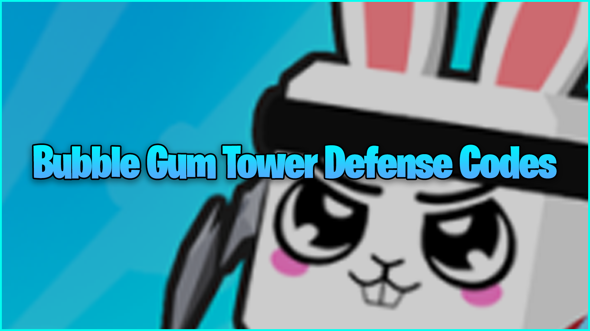Bubble Gum Tower Defense Codes - Try Hard Guides