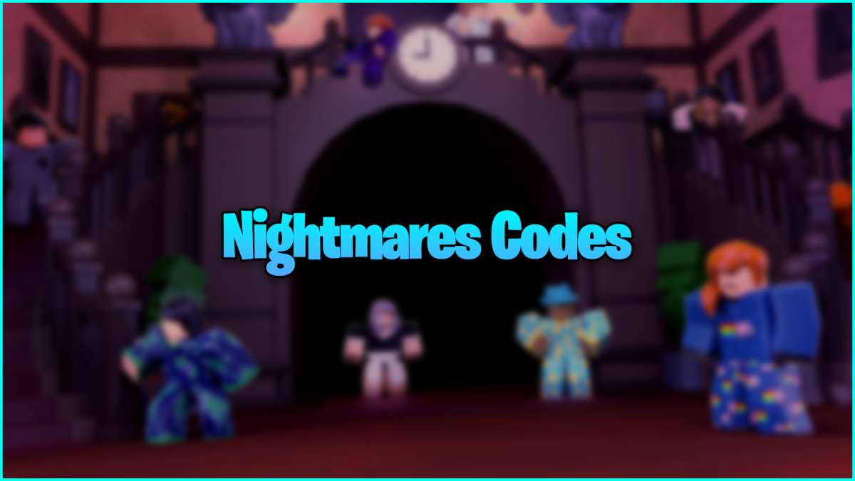 Nightmares Codes (May 2024) - Gamer Journalist