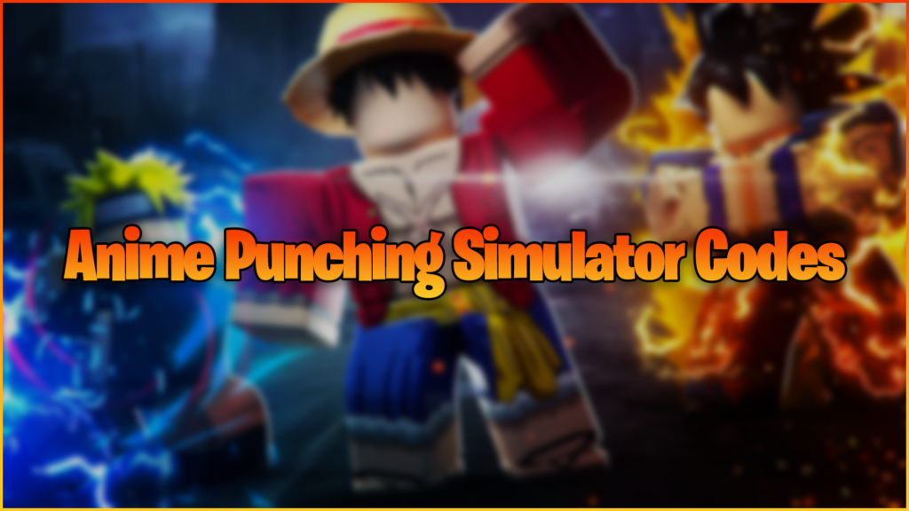 Anime Punching Simulator Codes