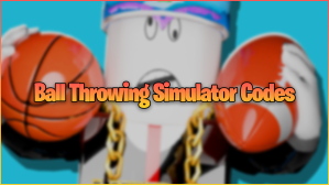 Ball Throwing Simulator Codes