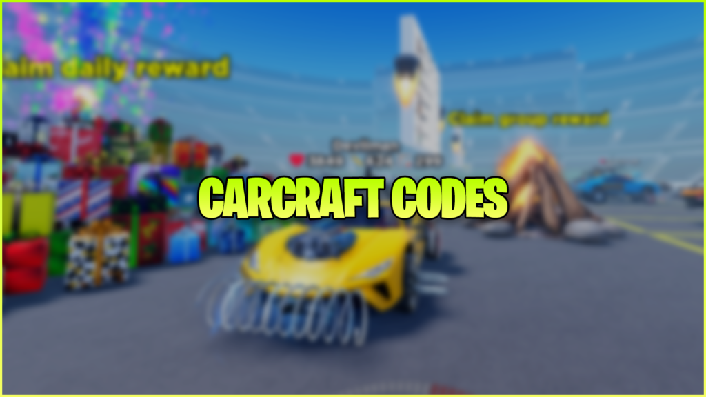Carcraft Codes