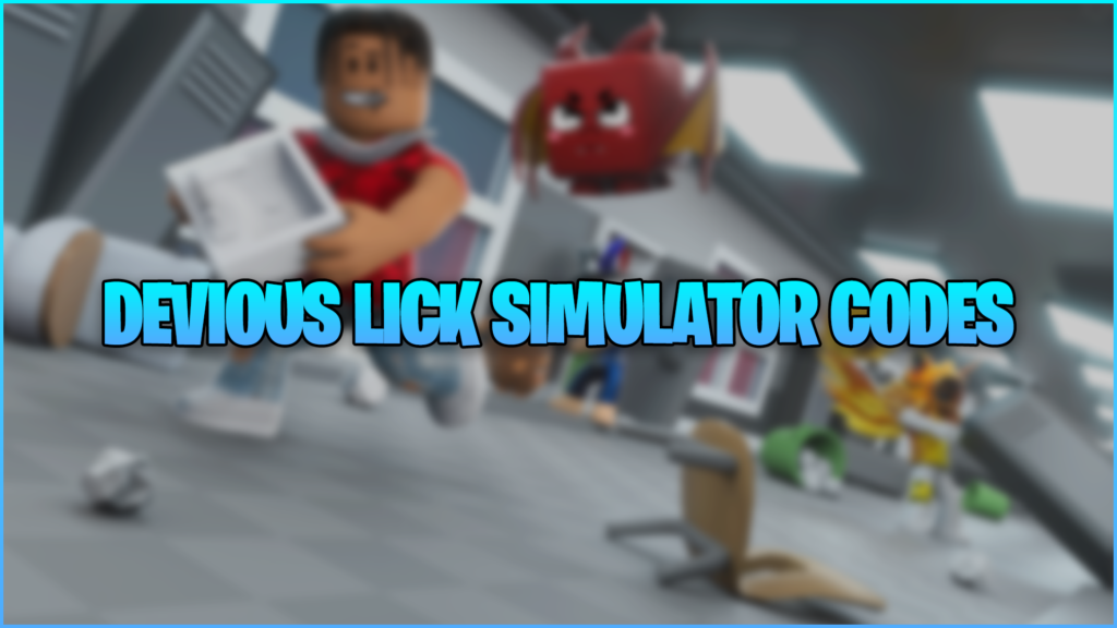 Devious Lick Simulator Codes