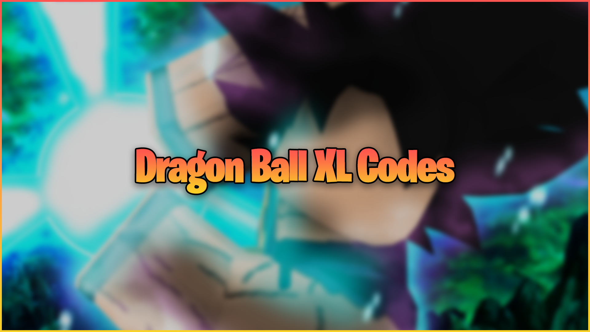 Roblox - Códigos Dragon Ball XL - Boosts grátis (novembro de 2023) - Listas  Steam