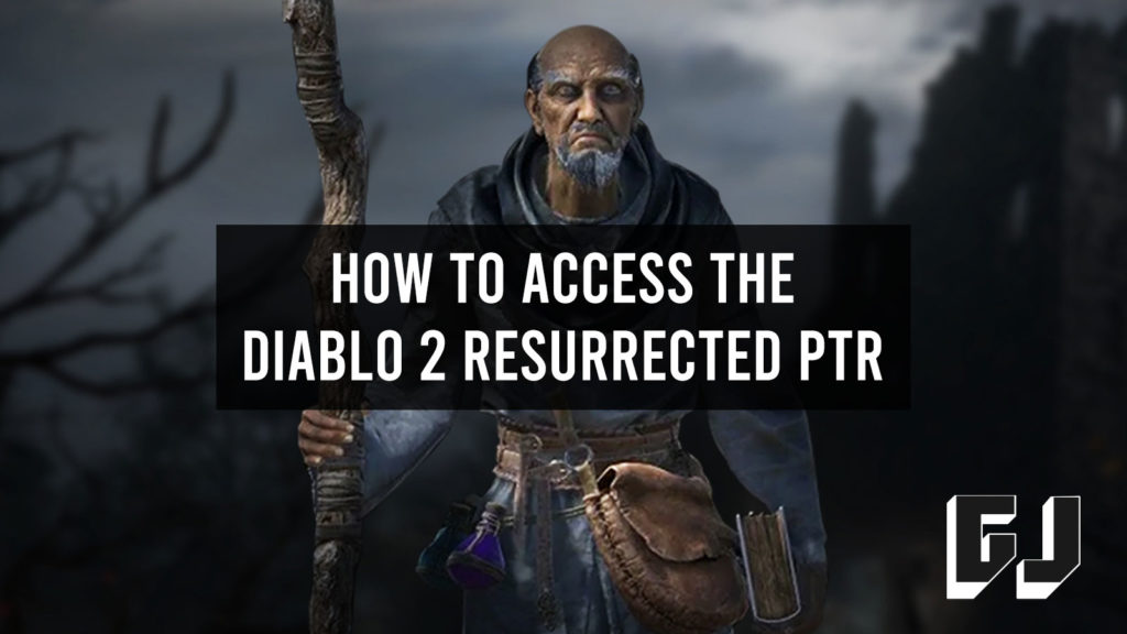 How to Access Diablo 2 Resurrected PTR