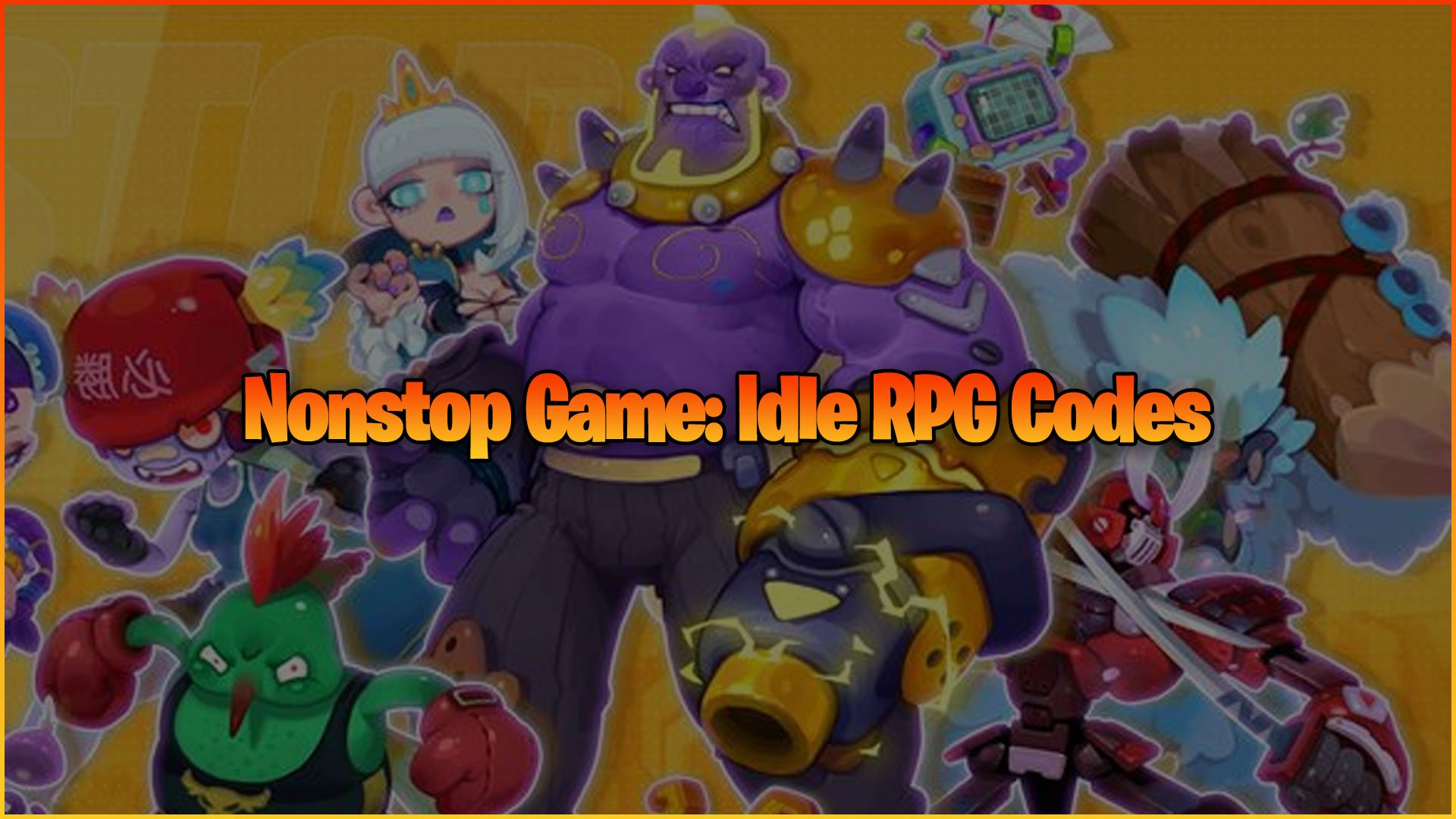 Nonstop Game Codes Wiki - Try Hard Guides