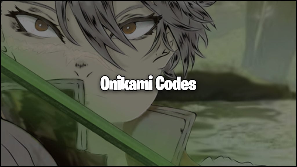 Onikami Codes