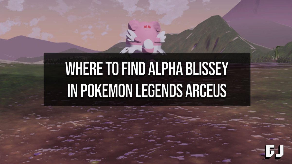 Where to Find Alpha Blissey in Pokemon Legends Arceus