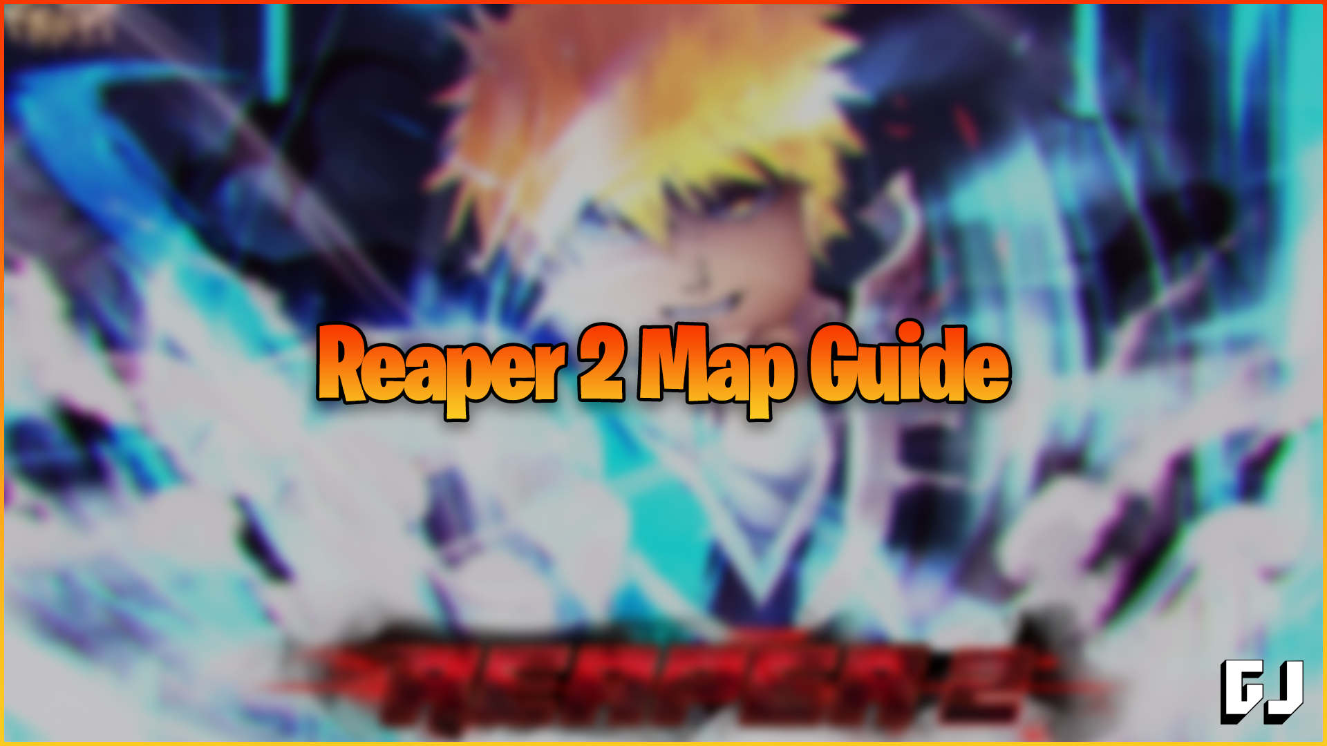 Reaper 2 Trello Maps And Quest Locations - Gamevcore