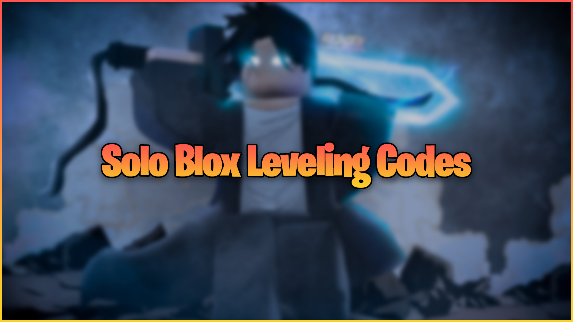 Solo Blox Leveling Codes (November 2024) Gamer Journalist