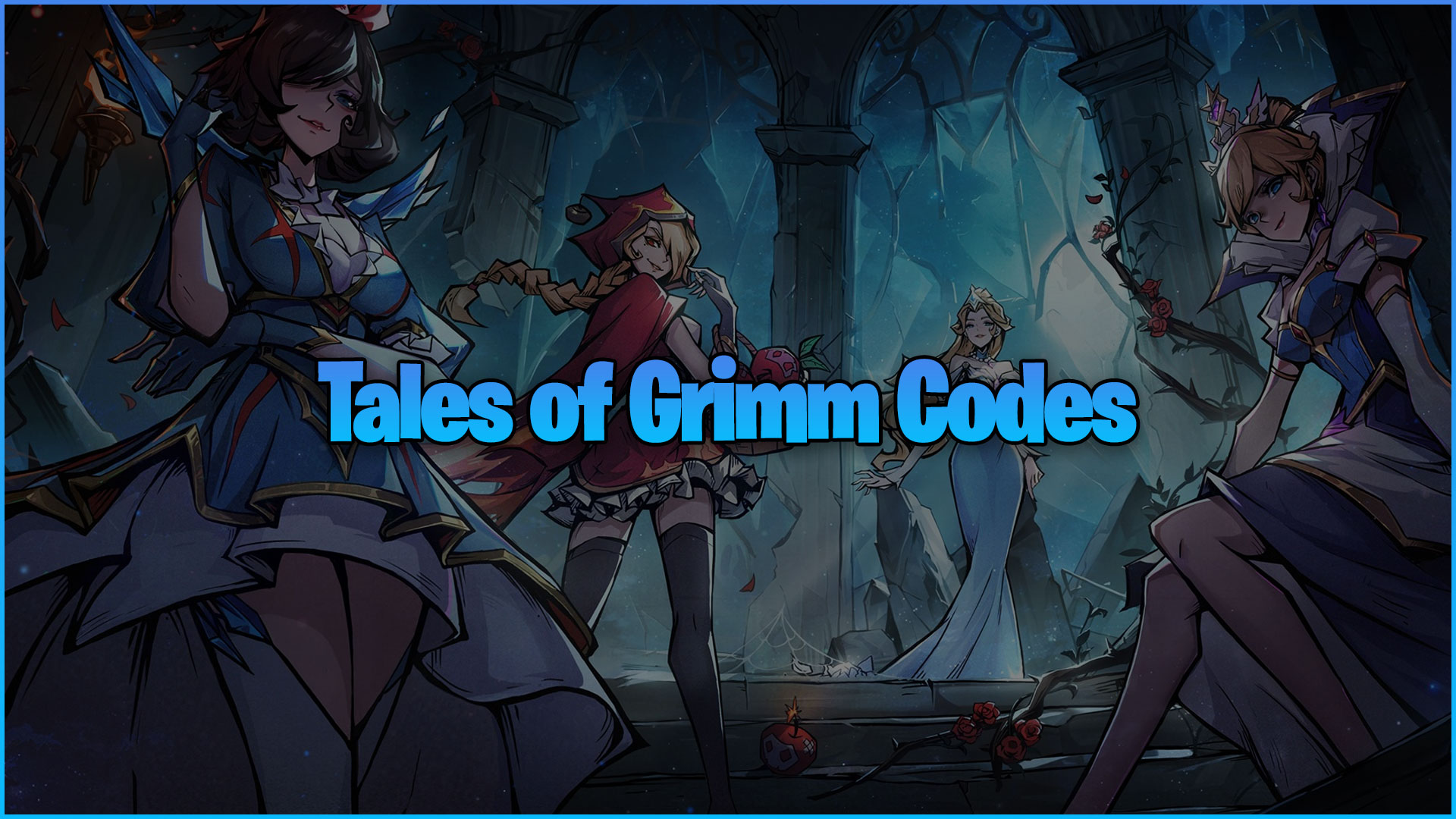 Tales of Grimm Codes - Try Hard Guides