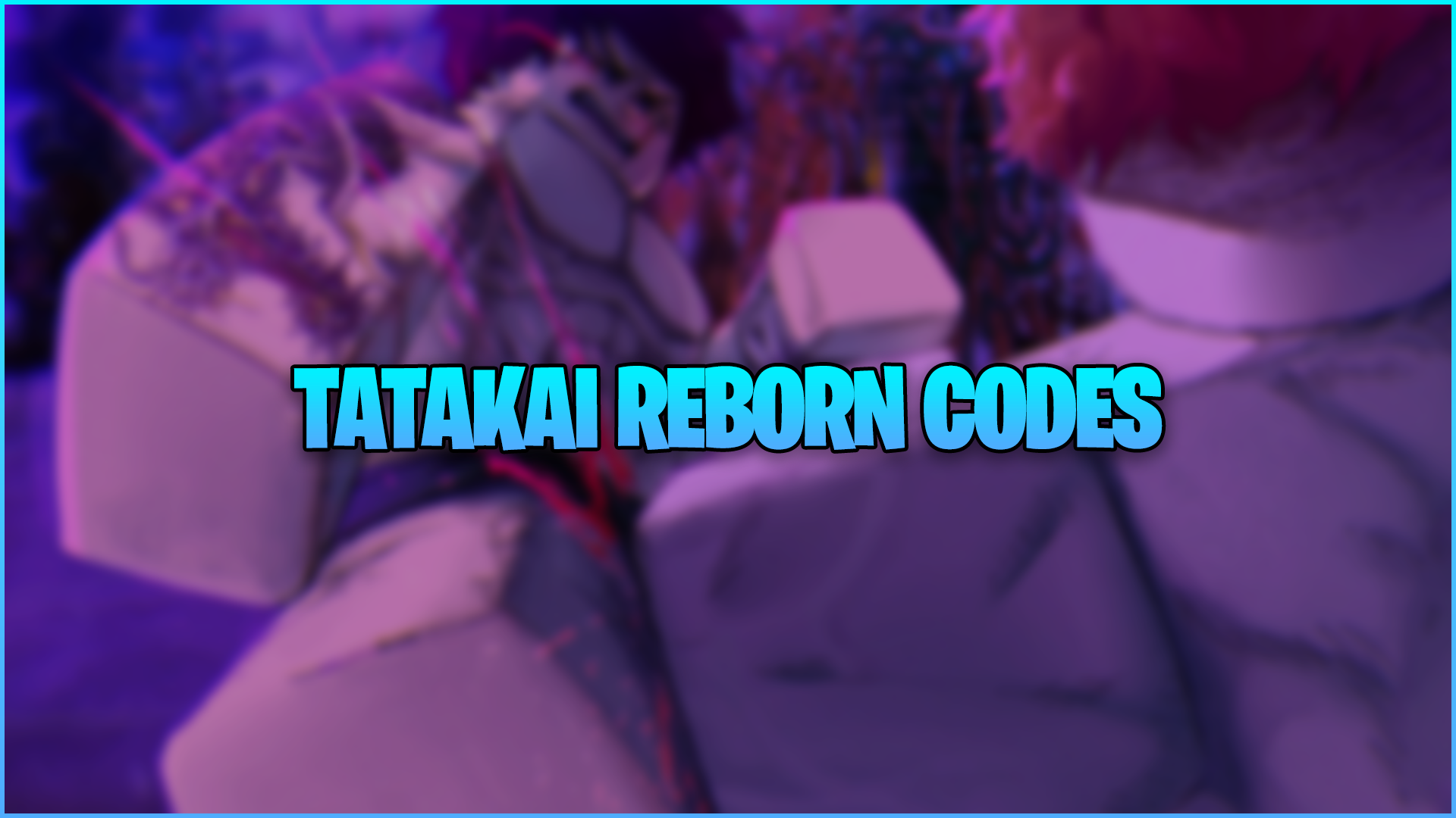 Tatakai Reborn Codes (October 2024) Gamer Journalist