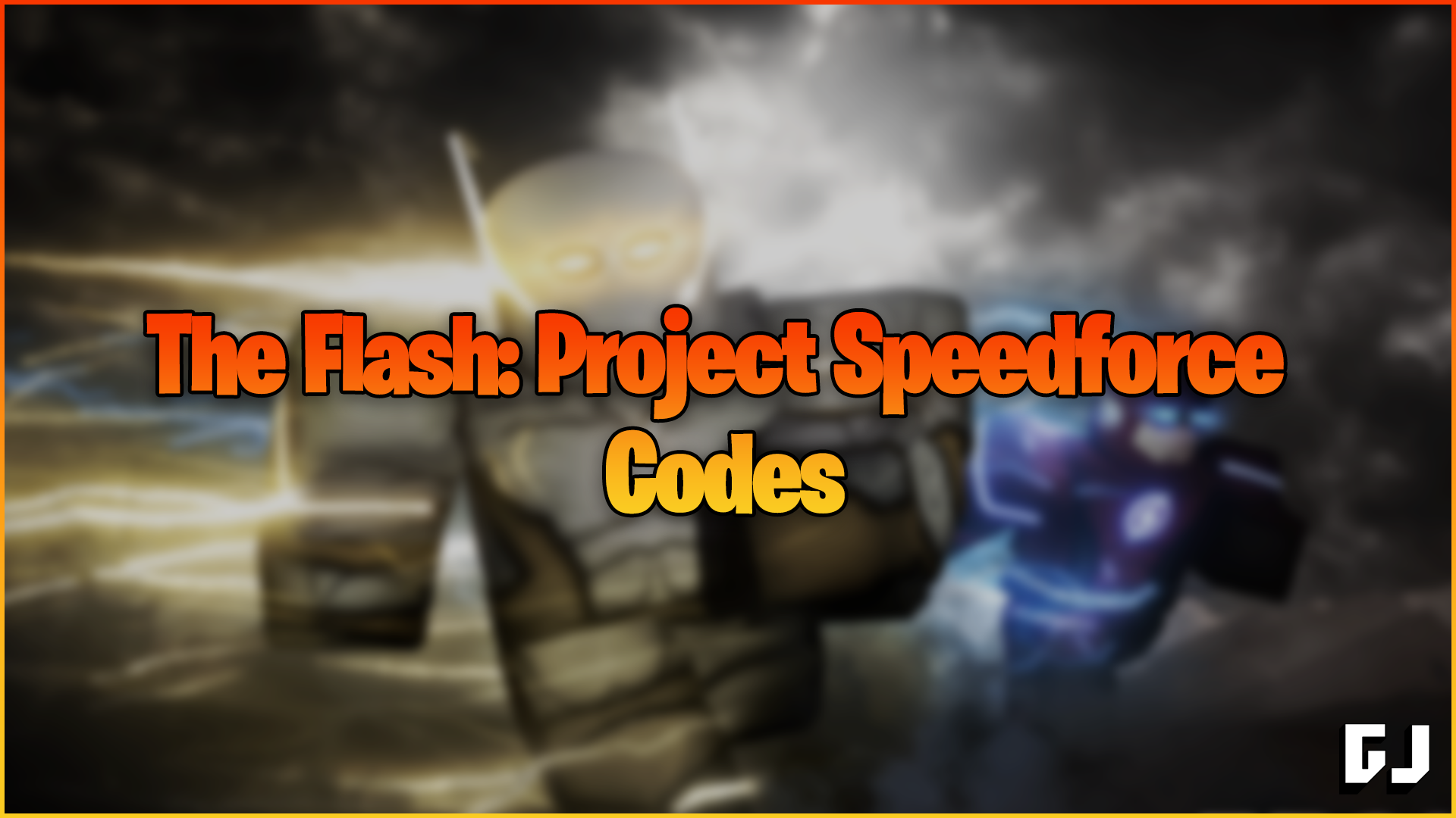 The Flash Project Speedforce Codes (May 2024) Gamer Journalist