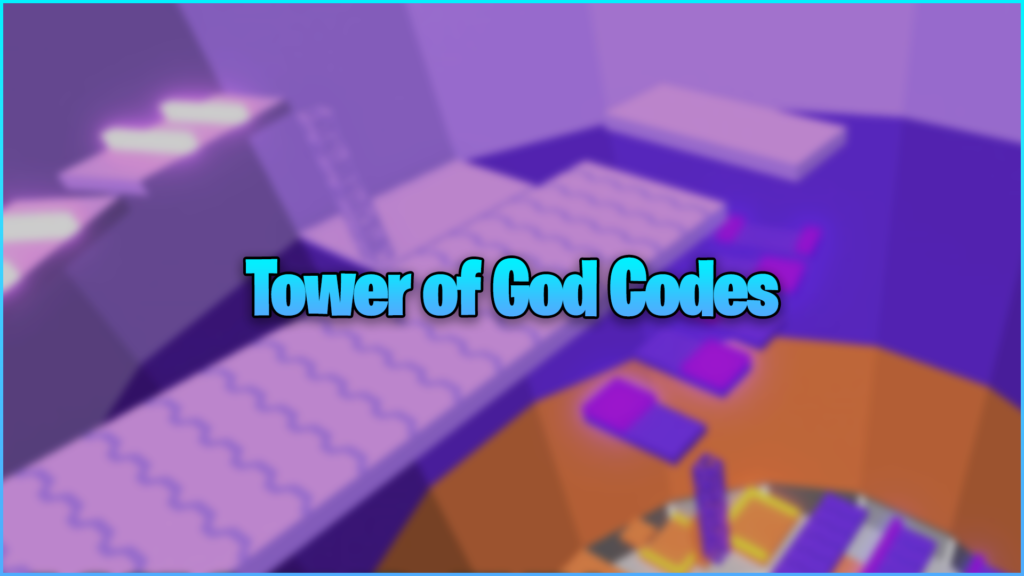 Tower of God Codes (February 2024) Gamer Journalist