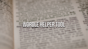 Wordle Helper Tool
