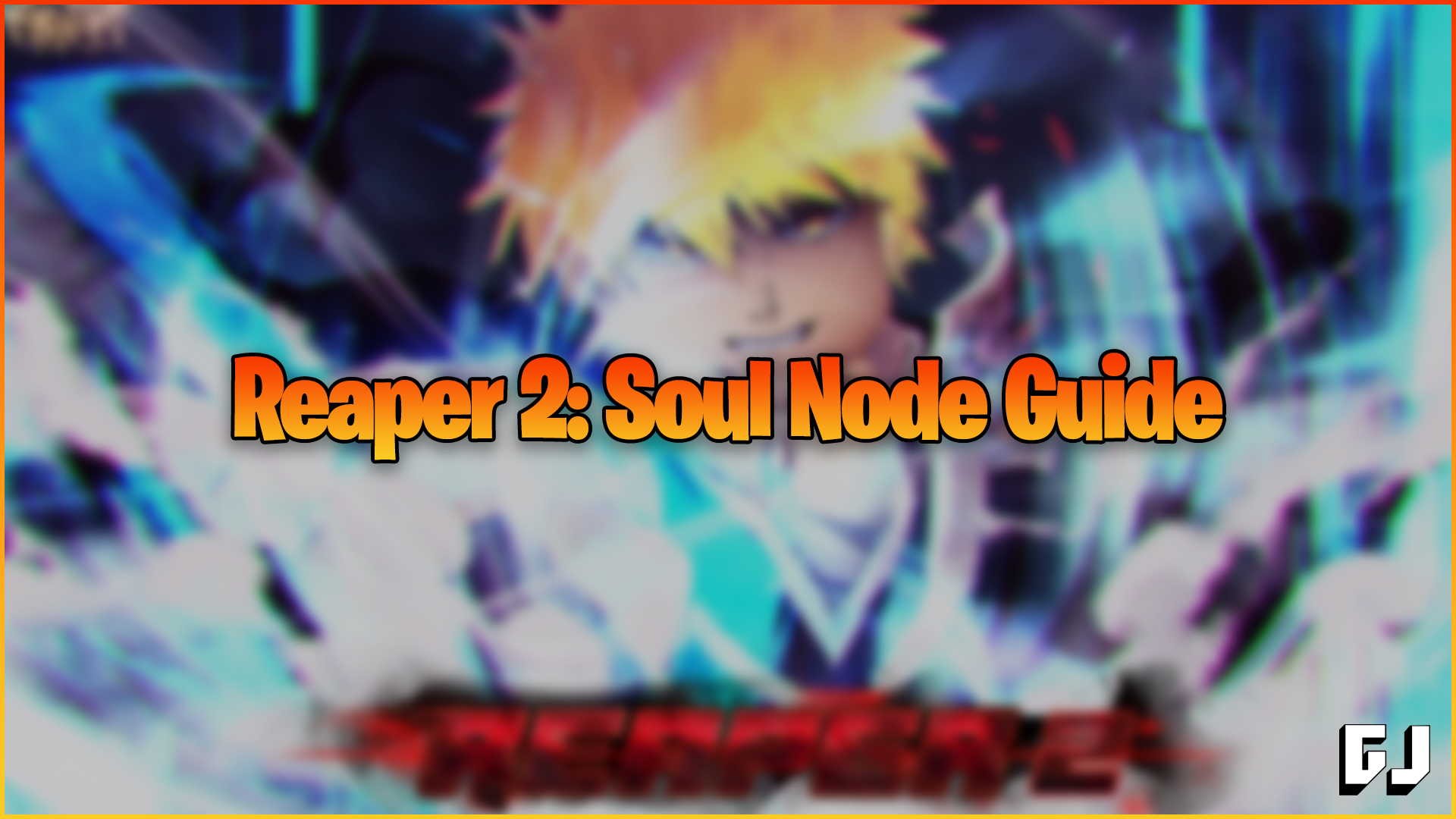 CODES) How to get Soul Nodes In Reaper 2