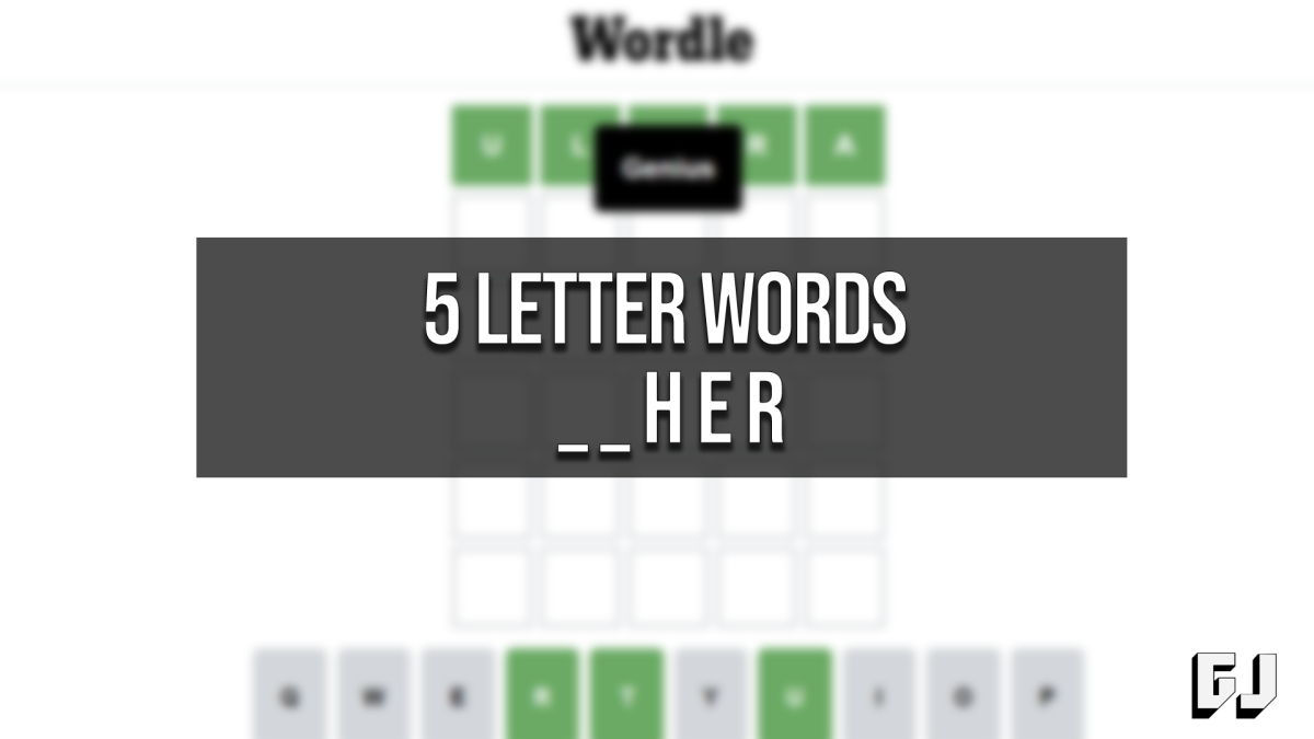 5 Letter Words Ending HER