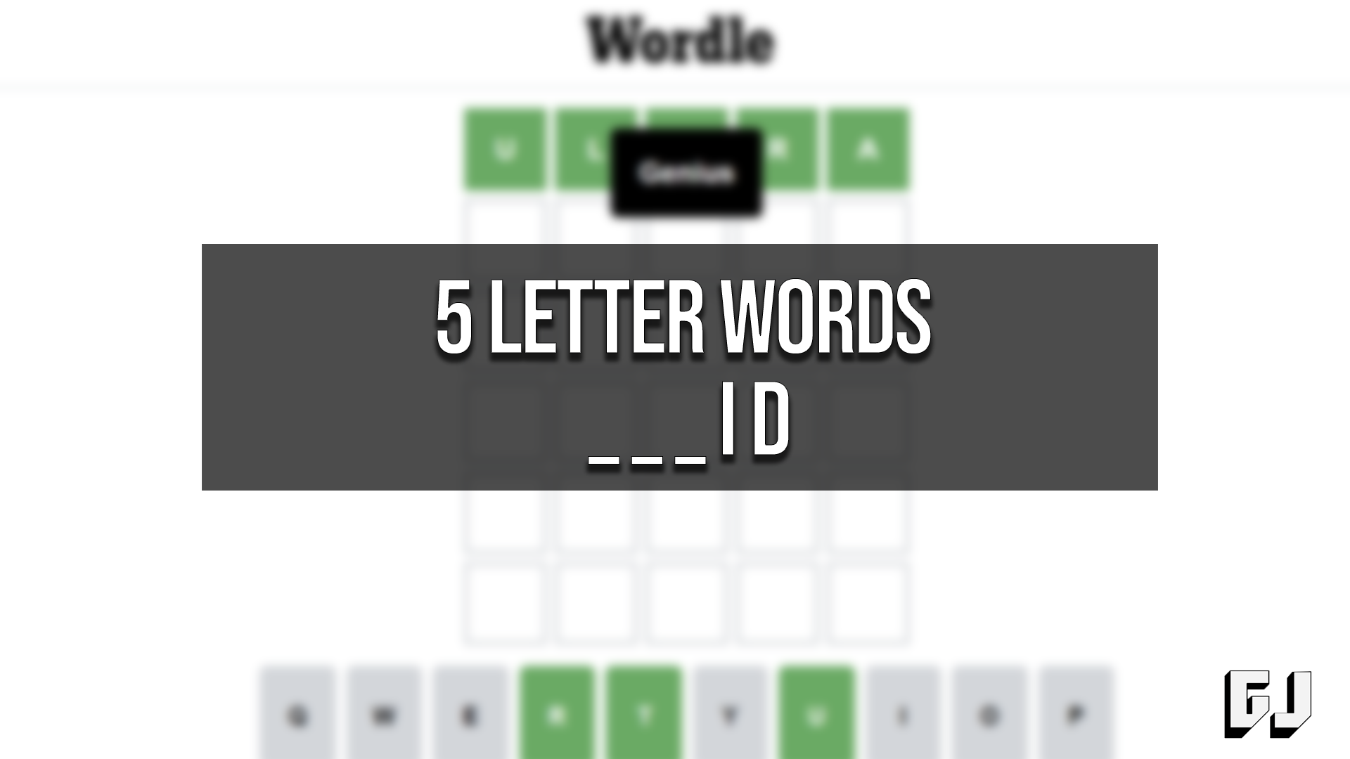 5 letter word with u and ending in id