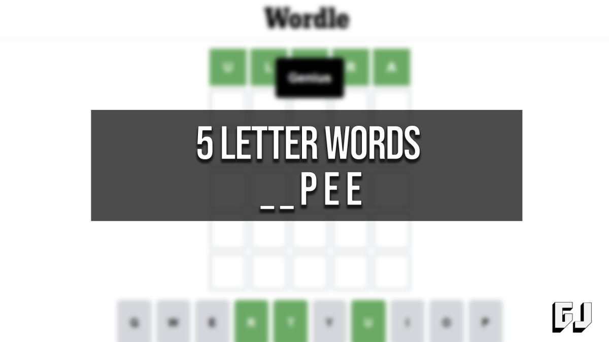 5 Letter Words Ending PEE