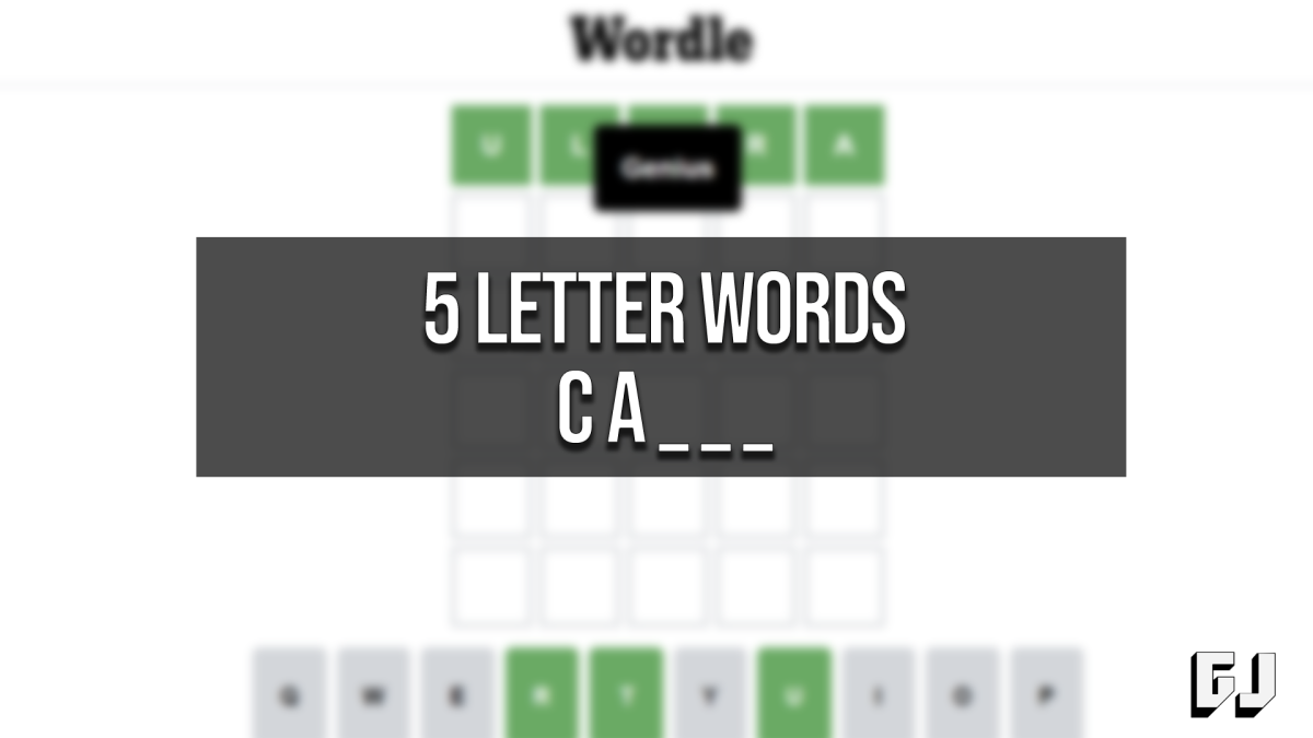 5 Letter Words Starting CA