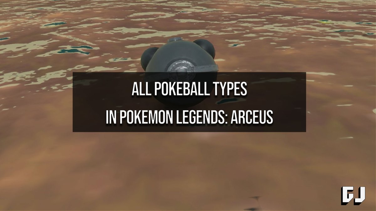 All Pokeball Types in Pokemon Legends Arceus