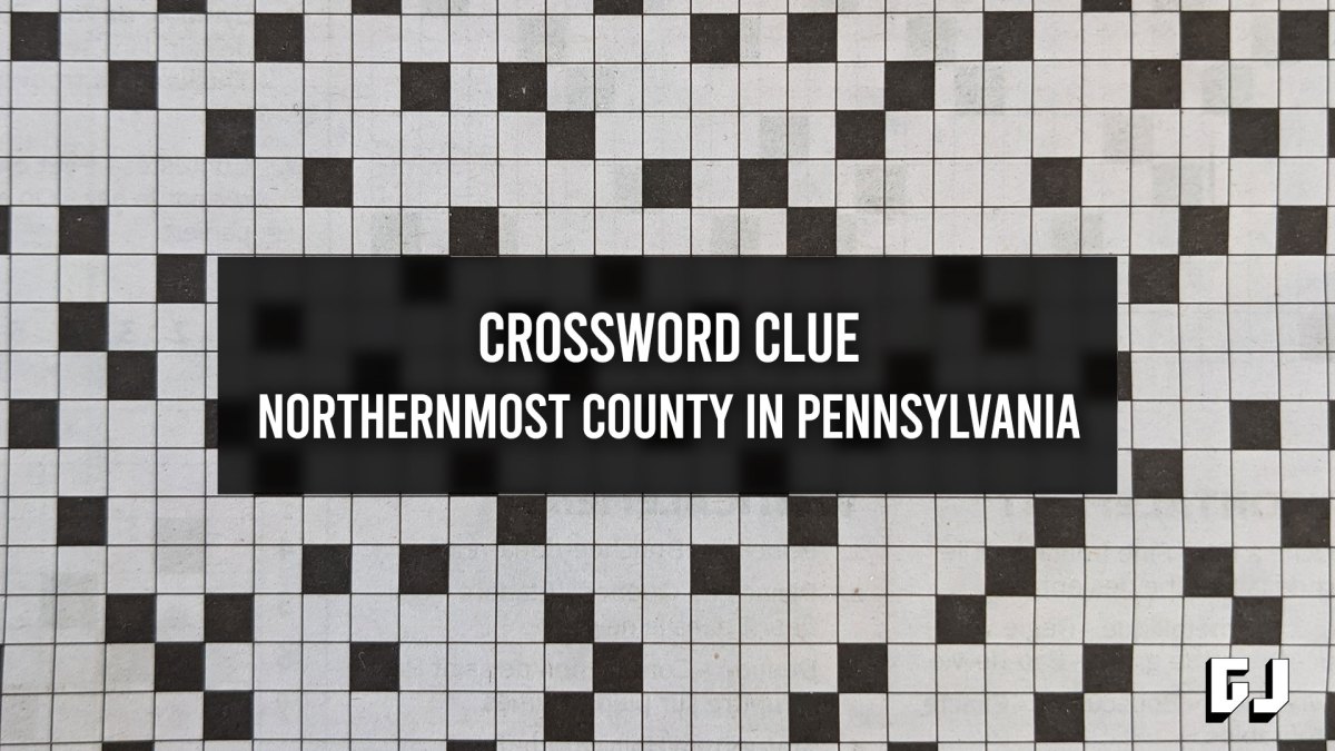 Crossword Clue - Northernmost County in Pennsylvania