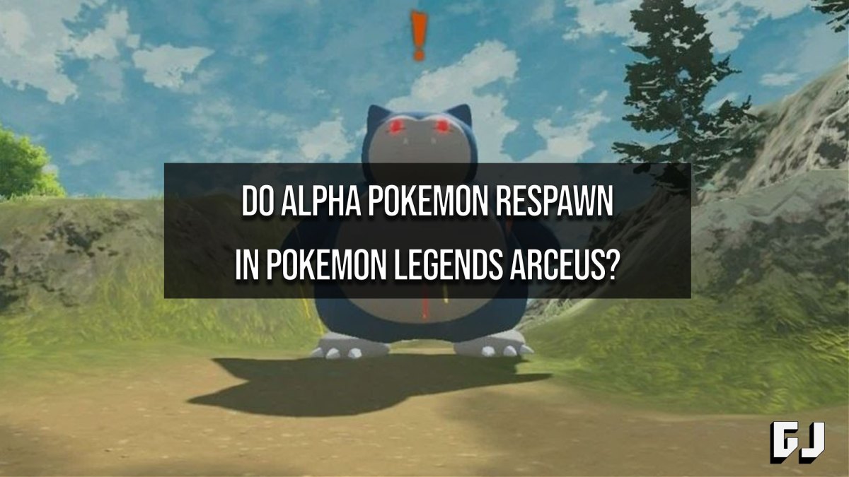 Do Alpha Pokemon Respawn in Pokemon Legends: Arceus?