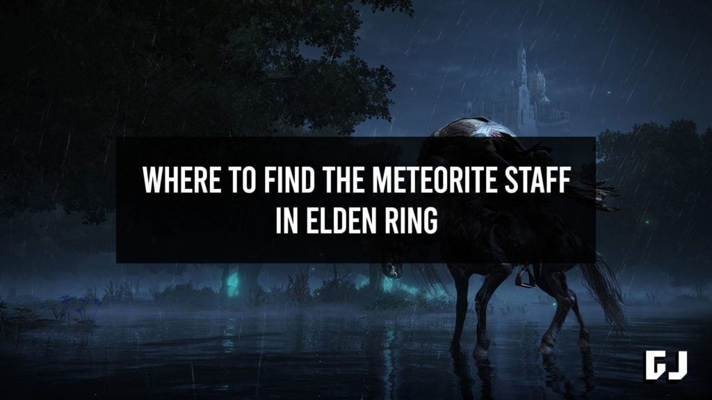 Where To Find The Meteorite Staff In Elden Ring Gamer Journalist   Elden Ring Meteorite Staff Location 1024x576 