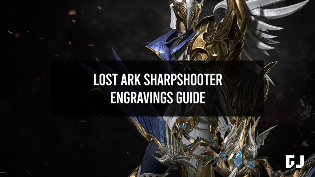 Lost Ark Sharpshooter Engravings - Gamer Journalist